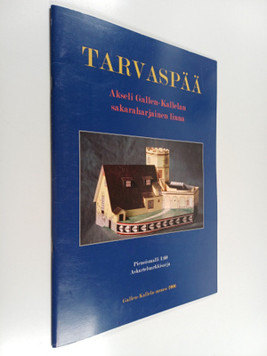 Tarvaspää : Akseli Gallen-Kallelan sakaraharjainen linna ...