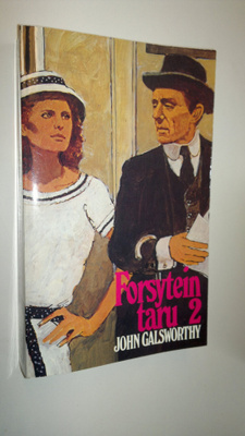 John Galsworthy : Forsytein taru 2
