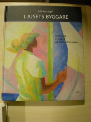 Erik Kruskopf: Ljusets byggare