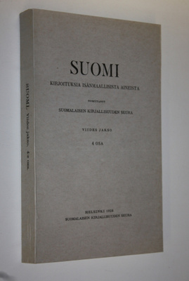 Suomi : kirjoituksia isänmaallisista aineista (lukematon)...
