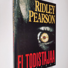 Ridley Pearson : Ei todistajaa - pikkukuva 1