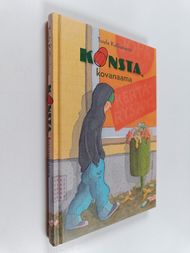 Tuula Kallioniemi : Konsta, kovanaama (signeerattu, tekij...