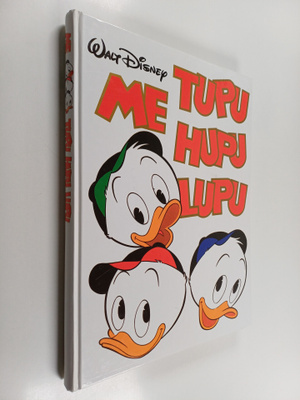 Walt Disney : Me Tupu Hupu Lupu