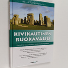 Heljä Suuronen-Geib : Kivikautinen ruokavalio : painonhal... - pikkukuva 1