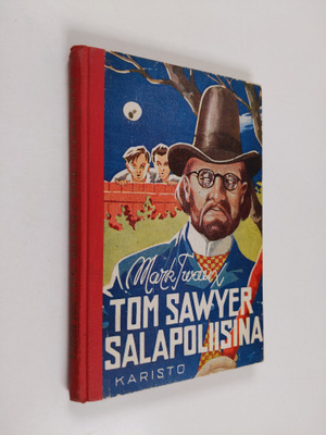 Mark Twain : Tom Sawyer salapoliisina