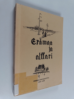 Esa Tuomaala : Erämaa ja alttari : Perhon itsenäisen seur...