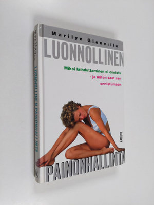 Marilyn Glenville : Luonnollinen painonhallinta