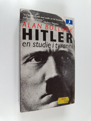 Alan Bullock : HItler : en studie i tyranni