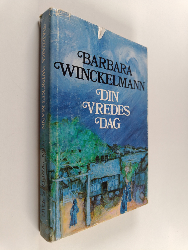 Barbara Winckelmann : Din vredes dag (signeerattu)