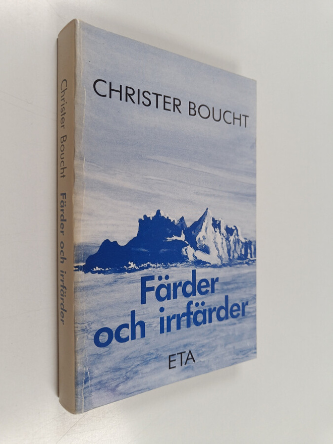 Christer Boucht : Färder och irrfärder