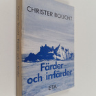 Christer Boucht : Färder och irrfärder - pikkukuva 1