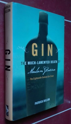Dillon: Gin: 18th-Century Gin Craze