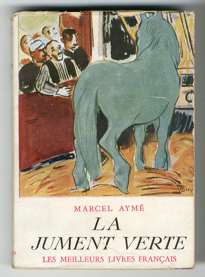 Marcel Aymé: La jument verte (1933)