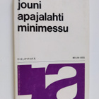 Jouni Apajalahti : Minimessu - pikkukuva 1