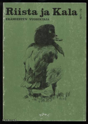 Riista ja Kala Erämiesten vuosikirja 1971-72 nid.