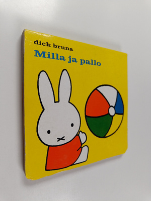 Dick Bruna : Milla ja pallo