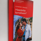 Leanne Banks : Haastetta kerrakseen! - pikkukuva 1