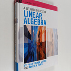 Roger A. Horn ym. : A Second Course in Linear Algebra - pikkukuva 1