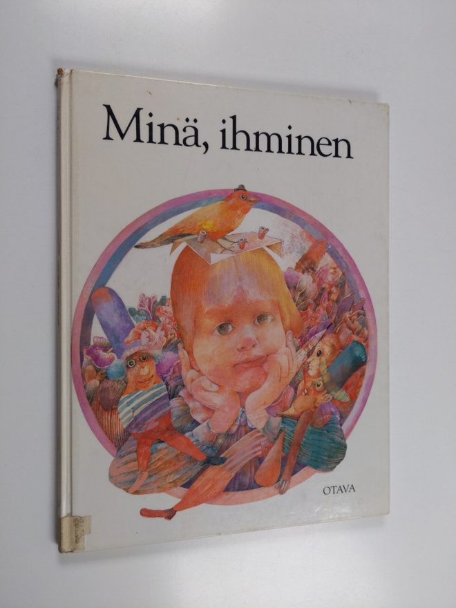 Kaarina Helakisa : Minä, ihminen : lapsen oikeuksien juli...