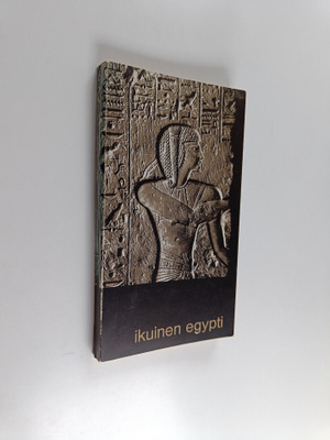 Ikuinen Egypti : Aegyptus Aeterna
