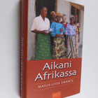 Marja-Liisa Swantz : Aikani Afrikassa - pikkukuva 1