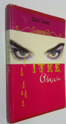 Cuca Canals : Itke, Alegria