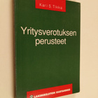 Kari S. Tikka : Yritysverotuksen perusteet - pikkukuva 1