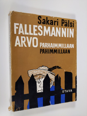 Sakari Pälsi : Fallesmannin Arvo parhaimmillaan - pahimma...