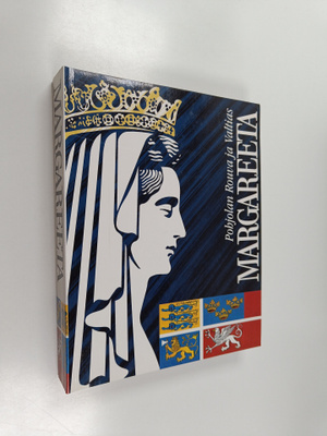 Pohjolan rouva ja valtias Margareeta : Kalmarin unioni 60...