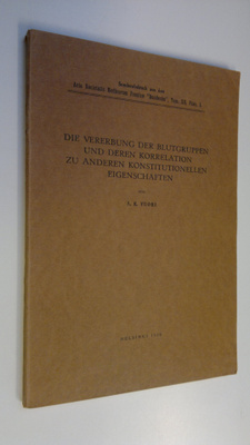 A. K Vuori : Die vererbung der blutgruppen und deren korr...