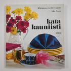 Marianne von Bornstedt : Kata kauniisti : pöytäkatteita a... - pikkukuva 1