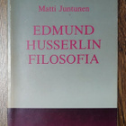 Matti Juntunen - Edmund Husserlin filosofia - pikkukuva 1