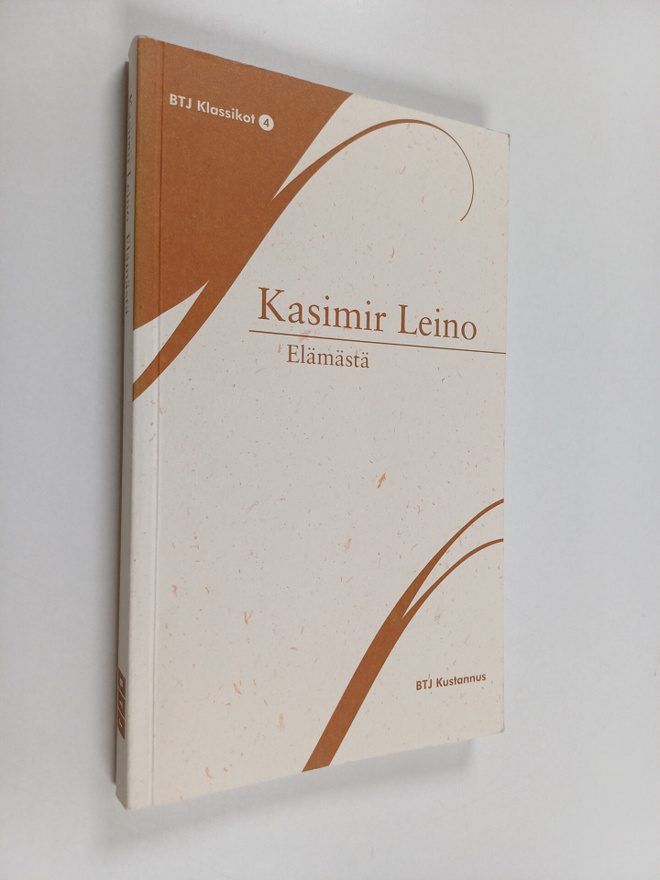 Kasimir Leino : Elämästä : pienempiä kertomuksia