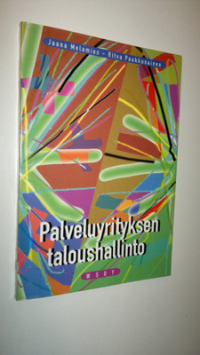 Jaana Melamies : Palveluyrityksen taloushallinto