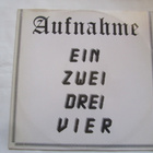 Aufnahme:Ein Zwei Drei,Vier  12" Maxisingle   1988 - pikkukuva 1