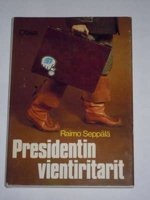 Raimo Seppälä : Presidentin vientiritarit