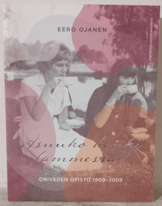 Eero Ojanen : Oriveden opisto 1909-2009