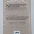 Anne-Maarit Koivuniemi : Poisannettu (signeerattu) - pikkukuva 2