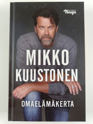 Mikko Kuustonen : Omaelämäkerta