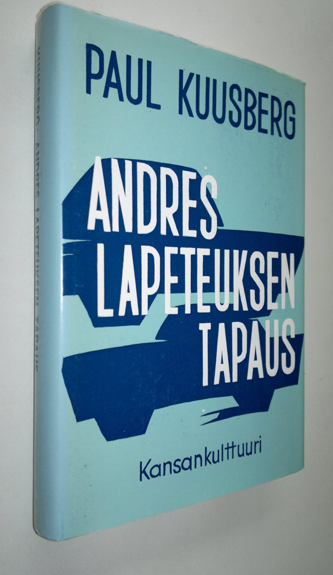 Paul Kuusberg : Andres Lapeteuksen tapaus