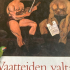 VAATTEIDEN VALTAPELI -  NÄKYMÄTTÖMÄN KULTTUURIANATOMIA - pikkukuva 1
