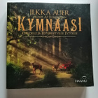 Auer, Ilkka: Kymnaasi - Orvoille ja hyljeksityille tytöille - pikkukuva 1