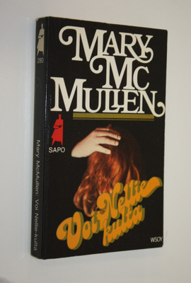 Mary McMullen : Voi Nellie-kulta