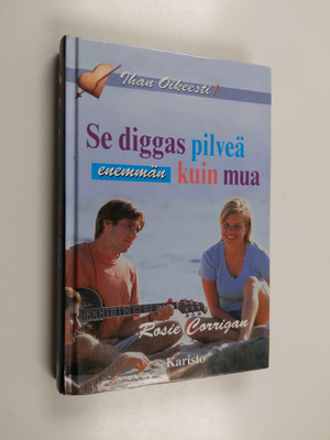 Rosie Corrigan : Se diggas pilveä enemmän kuin mua