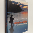 Matti Kettunen : Unelmalohia ja lohiunelmia - pikkukuva 1