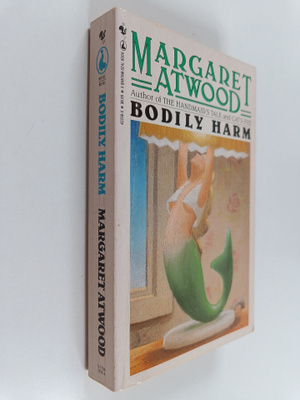 Margaret Atwood : Bodily Harm