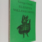 George Orwell : Eläinten vallankumous - pikkukuva 1