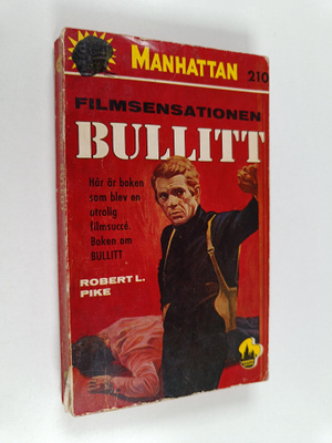 Robert L. Pike : Bullitt