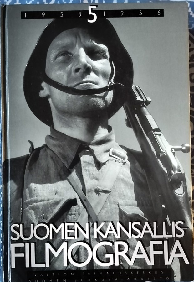 SUOMEN KANSALLISFILMOGRAFIA OSA 5- v. 1953-1956