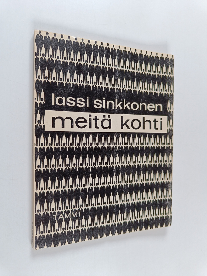 Lassi Sinkkonen : Meitä kohti : Runoja